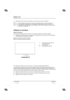 Page 38
Moniteur LCD 
6 - Français Edition 2    
y  Branchez la fiche secteur de l'ordinateur sur une prise avec terre de pr\
otection. 
i
Avant de mettre le moniteur en service pour la première fois, vous de\
vez installer les 
pilotes graphiques appropriés à vos programmes d’application. V\
ous trouverez plus 
d’information à ce sujet dans la documentation de votre carte grap\
hique ou des logiciels 
de gestion correspondants. 
Utiliser le moniteur 
Régler l’inclinaison 
Le moniteur peut être incliné...