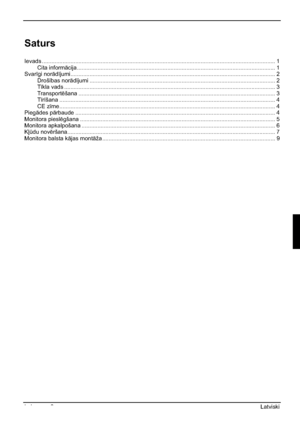 Page 187Izdevums 2 Latviski
Saturs
Ievads ................................................................................................................................................... 1
Cita inform—cija............................................................................................................................. 1
Svar¯gi nor—d¯jumi................................................................................................................................. 2
Droš¯bas nor—d¯jumi...