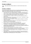 Page 190LCD monitors 
2 - Latviski Izdevums 2 
Svar¯gi nor—d¯jumi
!
Šaj— nodaº— atrad¯siet droš¯bas nor—d¯jumus, kuri noteikti ir j—ievro lietojot monitoru. 
Droš¯bas nor—d¯jumi
Š¯ ier¯ce atbilst attiec¯gajiem droš¯bas noteikumiem par inform—cijas tehnikas ier¯cm, ieskaitot 
elektrisk—s biroja iek—rtas lietošanai birojos. Ja jums ir jaut—jumi, k— ier¯ci pareizi lietot paredztajiem
nolÌkiem, lÌdzu, griezieties ier¯ces pirkšanas viet— vai mÌsu Help Desk. 
”  LCD monitora ekr—na...