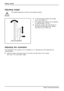 Page 18Getting started
Adjusting height
The height adjustment isﬁxed in the transport position.
1
2
►
To free the ﬁxing, remove the locking
pin on the ﬂange (1).
The height of the monitor can be adjusted
by approximately 120 mm.
► Grasp the monitor with both hands on
the right and left edge of the casing
and move it up or down (2).
Adjusting the i nclination
The inclination of the monitor can be adjusted by -3° (for
ward) and +35° (back) from its
v
ertical position.
► Hol
d the monitor with both hands on the...