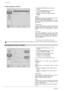 Page 194Comando
22ITALIANO
Formati immagine per fonti PC
SPremere il tasto [MENU] per aprire il menu
principale.
SCon il tasto [Y]o[B] selezionare il menu
 e premere il tasto [
].
SSelezionare il formato immagine desiderato
[
A]/[].
Normale
Rappresenta l’immagine PC a schermo intero, senza
modificare il rapporto altezza/larghezza.
Sul bordo sinistro e destro dell’immagine, a seconda
del formato iniziale dell’immagine PC, sono visibili
strisce scure.
Schermo intero
In questa impostazione di formato l’immagine...
