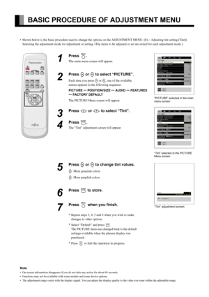 Page 16E-16
BASIC PROCEDURE OF ADJUSTMENT MENU
• Shown below is the basic procedure used to change the options on the ADJUSTMENT MENU. (Ex.: Adjusting tint setting (Tint))
Selecting the adjustment mode for adjustment or setting. (The items to be adjusted or set are stored for each adjustment mode.)
1
Press ;.
The main menu screen will appear.
2
Press E or F to select “PICTURE”.
Each time you press E or F, one of the available 
menus appears in the following sequence:
PICTURE < POSITION/SIZE < AUDIO < FEATURES...