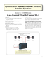 Page 9
Systems with SURFACE-MOUNT (on-wall) 
Satellite Speakers
Application Note:
This combination produces a great full-range sound with flat 
frequency response, usable from 38 Hz to 22 kHz.  
Do NOT use a different quantity or model of satellite 
speaker .
  Changing to a different, higher sensitivity, satellite 
model unbalances the subwoofer/satellite sensitivity balance 
(see “Consideration” notes above), resulting in the mids and 
highs being overly dominant.  Similarly, changing to fewer 
Control 23...