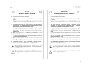 Page 9Introduction
SDP-5
vii
ITALIANO
IMPORTANTI NORME DI SICUREZZA
•Conservare le presenti norme per l’utilizzo futuro.
•Seguire sempre tutte le istruzioni e gli avvertimenti segnati sull’unità e nelle istruzioni
operative.
•Utilizzare sempre la corretta tensione di alimentazione. Fare riferimento al manuale del
costruttore per le caratteristiche di alimentazione. Tensioni di rete diverse necessitano
anche di un diverso cavo con spine differenti.
•Non installare l’unità in un rack poco ventilato, o...