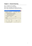 Page 4
Chapter 3 – Channel Scanning 
Step 1: On Desktop, click icon DigitalTV. 
Step 2: On POP-UP scan channels TABLE 
Step 3: Select “United States” and Terrestrial” Scan for DTV 
Step 4: Select connected Antenna or Cable Scan for NTSC TV 
 
 4 