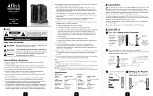 Page 1Wireless Cable TVCATV2400PLUSSMARTtv
Easy Set-upand
User Manual
  Safety
To reduce the possibility of Electrical Shock, do not remove 
the cover to any component in this package.  There are 
no user-serviceable parts inside the components.  Please 
refer all service to qualified personnel only.
WARNING: To prevent fire or electrical shock hazard, do not expose 
the units to rain or moisture.
Safety Terms and Symbols:
Important Safety Instructions:
WARNING:
CAUTION:
DANGER:
Warning statements identify...