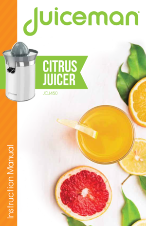 Page 1Instruction Manual
citrus 
juicer
JCJ450 