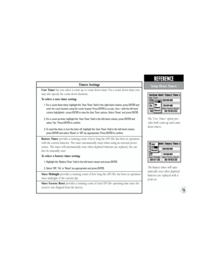 Page 89Timers Settings
User Timer lets you select a count up or count down timer. For a count down timer you 
may also specify the count down duration.
To select a user timer setting:
           1. For a count down timer, highlight the ‘User Timer’ field in the right-hand column, press ENTER and
              
enter the count duration using the rocker keypad. Press ENTER to accept., then—with the left-hand
               column highlighted—press ENTER to view the User Timer options. Select ‘Down’ and press...