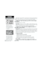 Page 54‘Big Numbers’ provides a 
smaller compass display, a 
large bearing pointer, and two 
user-selectable, large charac-
ter data fields.
The ‘Change Fields’ option 
allows you to select from a 
list of available data types. 
Four different items may be 
displayed on the Compass 
Page—two when using the 
‘Big Numbers’ option.
Many  features  of  the  GPS  III+  are  menu  driven.  Each  of  the  main  pages  has 
an  options  menu,  allowing  you  to  custom  tailor  the  corresponding  page  to  your...