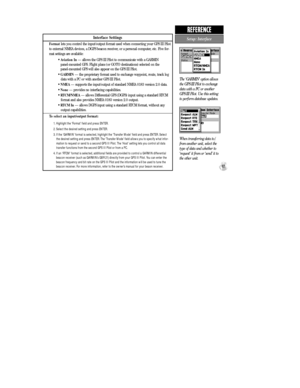 Page 95Interface Settings
Formatlets you control the input/output format used when connecting your GPS III Pilot
to external NMEA devices, a DGPS beacon receiver, or a personal computer, etc. Five for-
mat settings are available:
¥ Aviation InÑ allows the GPS III Pilot to communicate with a GARMIN 
panel-mounted GPS. Flight plans (or GOTO destinations) selected on the 
panel-mounted GPS will also appear on the GPS III Pilot.
¥ GARMINÑ the proprietary format used to exchange waypoint, route, track log
data with...