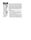 Page 36You can use the sky view to help determine if any satellites are being blocked,
and whether you have a current position fix (indicated by Ô2D NavigationÕ or Ô3D
NavigationÕ in the status field). You can also set the sky view to a ÔTrack UpÕ config-
uration, causing the top of the sky view to align along your current track heading.
When the receiver is looking for a particular satellite, the corresponding signal
strength bar will be blank and the sky view indicator will not be highlighted. Once
the...