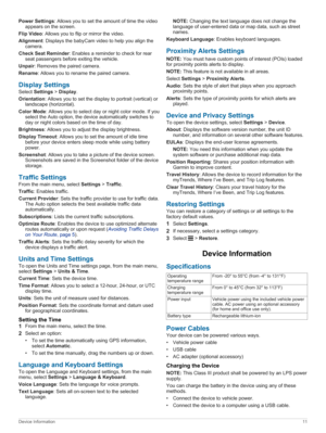 Page 15Power Settings:Allowsyoutosettheamountoftimethevideo
appearsonthescreen.
Flip Video:Allowsyoutoflipormirrorthevideo.
Alignment:DisplaysthebabyCamvideotohelpyoualignthe
camera.
Check Seat Reminder:Enablesaremindertocheckforrear
seatpassengersbeforeexitingthevehicle.
Unpair:Removesthepairedcamera.
Rename:Allowsyoutorenamethepairedcamera.
Display Settings
SelectSettings>Display.
Orientation:Allowsyoutosetthedisplaytoportrait(vertical)or...