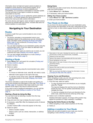 Page 7Informationaboutredlightandspeedcameralocationsis
availableinsomeareasforsomeproductmodels.Goto
garmin.com/speedcamerastocheckavailabilityand
compatibility,ortopurchaseasubscriptionorone-timeupdate.
Youcanpurchaseanewregionorextendanexisting
subscriptionatanytime.
Youcangotomygarmin.comtoupdatethecameradatabaseon
yourdevice.Youshouldupdateyourdevicefrequentlyto
receivethemostup-to-datecamerainformation....