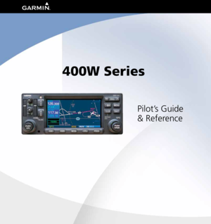 Page 1Pilot’s Guide
& Reference
400W Series 