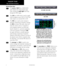 Page 144
Key and Knob Functions
Bottom Row Keys
The nearest (NRST) key (400W/420W 
only) displays the nearest airports page. 
Then, turning the small right knob steps 
through the NRST pages. 
The CDI key (430W only) is used to toggle 
which navigation source (GPS or VLOC) pro-
vides output to an external HSI or CDI. 
The OBS key is used to select manual or 
automatic sequencing of waypoints. Pressing 
the OBS key selects OBS mode, which will 
retain the current “active to” waypoint as 
your navigation...