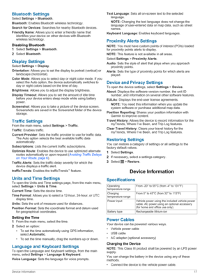 Page 21Bluetooth Settings
SelectSettings>Bluetooth.
Bluetooth:EnablesBluetoothwirelesstechnology.
Search for Devices:SearchesfornearbyBluetoothdevices.
Friendly Name:Allowsyoutoenterafriendlynamethat
identifiesyourdeviceonotherdeviceswithBluetoothwirelesstechnology.
Disabling Bluetooth
1SelectSettings>Bluetooth.
2SelectBluetooth.
Display Settings
SelectSettings>Display.
Orientation:Allowsyoutosetthedisplaytoportrait(vertical)or
landscape(horizontal).
Color...