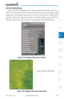 Page 973-25190-01102-02  Rev. DGarmin G500 Pilot’s Guide
ForewordSec 1 
System Sec 2 
PFD Sec 3 
MFD Sec 4 
Hazard 
Avoidance
Sec 5 
Additional  Features Sec 6 
Annun. 
& Alerts Sec 7 
Symbols Sec 8 
Glossary Appendix A Appendix B 
Index
Lat/Lon Viewing Range
The Lat/Lon Viewing Range option selects whether Lat/Lon line is shown on 
the MFD. Lat/Lon lines will be shown at and below the selected map range. Map 
ranges  above  the  selected  value  will  not  show  the  Lat/Lon  lines.  When  Off  is 
selected,...