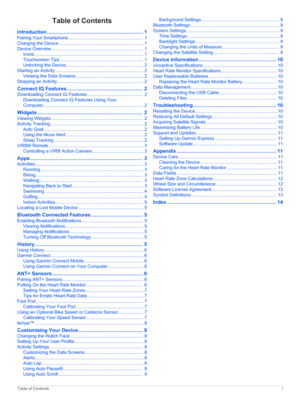 Page 3TableofContents
Introduction.....................................................................1
Pairing Your Smartphone...........................................................1
Charging the Device...................................................................1
Device Overview.........................................................................1
Icons......................................................................................1
Touchscreen...