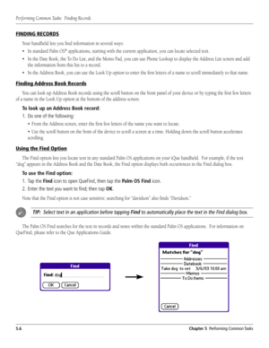 Page 84#HAPTER0ERFORMING#OMMON4ASKS

&).$).2%#/2$3
9
UÊ 
Á
UÊ ˜ÊÌ…iÊ>ÌiÊ	œœŽ]ÊÌ…iÊ/œÊœÊˆÃÌ]Ê>˜`ÊÌ…iÊi“œÊ*>`]ÊÞœÕÊV>˜ÊÕ

UÊ ˜ÊÌ…iÊ``ÀiÃÃÊ	œœŽ]ÊÞœÕÊV>˜ÊÕÃiÊÌ…iÊœœŽÊ1«Êœ«Ìˆœ˜ÊÌœÊi˜ÌiÀÊ
&INDING!DDRESSOOK2ECORDS
9