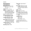 Page 5448 nüvi 205 and 205W series owner’s manual
Appendix
Specifications
nüvi 205 SeriesPhysical size: W × H ×D: 3.86 × 
2.93 × .768 in. (98 × 74.4 × 
19.5 mm)
Weight: 5.01 oz. (141.6 g)
Display: 3.5" diagonal, 320 × 240  pixels; 64K colors; bright 
QVGA TFT landscape display; 
white backlight; touch screen
Case: Not waterproof (IPXO)
operating temperature range:  32°F–140°F (0°C–60°C)
Charging temperature range:  32°F–113°F (0°C–45°C)
Data storage: Internal memory and  optional removable microSD 
card....