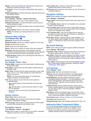 Page 11Beeper:Turnsonandoffthetonethatsoundsforalarmsand
selections(
SettingtheBeeper,page1).
AutoPower:Turnsonthedeviceautomaticallywhenpoweris
applied.
SystemInformation:Providesinformationaboutthedeviceand
thesoftwareversion.
SystemInformation
SelectSettings!Settings!SystemInformation.
EventLog:Allowsyoutoviewalogofsystemevents.
SoftwareInformation:Providesinformationaboutthedevice
andthesoftwareversion....