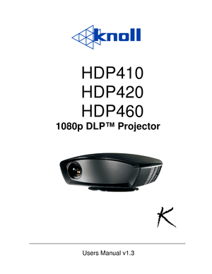 Page 1              
HDP410 
HDP420 
HDP460
 
      1080p DLP™ Projector               
       
        Users Manual v1.3
    