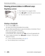 Page 2418www.kodak.com/go/support Reviewing and editing
Viewing pictures/videos in different ways
Magnifying a picture
1Press Telephoto (T) to magnify 1X–8X.
2Press     to view other parts of a picture.
■Press OK to return to 1X.
Viewing as thumbnails
1Press the Review  button.
The camera shows the last picture/video that was taken.
2Press the Wide Angle (W) button to view pictures/videos as thumbnails. (Press it 
again to see more, smaller thumbnails.) 
To view all pictures/videos, choose the All tab. 
To sort...