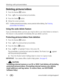 Page 2014www.kodak.com/go/support Working with pictures/videos
Deleting pictures/videos
1Press the Review   button.
2Press  for previous/next picture/video.
3Press the Delete   button.
4Follow the screen prompts.
NOTE:  To delete protected pictures/videos, remove protection before deleting. (See Protecting 
pictures/videos from deletion.)
Using the undo delete feature
If you accidentally delete a picture, you may be able to use Undo Delete to retrieve it. 
This feature is only available immediately after you...