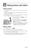 Page 14 8www.kodak.com/go/support
2Taking pictures and videos
Taking a picture
1Turn the Mode dial to the mode you want to use. See page 9 for mode 
descriptions.
The camera screen displays the mode name and description. To interrupt the 
description, press any button. 
2Use the viewfinder or camera screen to frame your subject. (Press the OK 
button to turn the camera screen on. See page 10.)
3Press the Shutter button halfway to set the 
exposure and focus.
4When the ready light turns green, continue 
pressing...