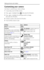 Page 26Taking pictures and videos
 20
Customizing your camera
Use Setup to customize your camera settings.
1In any mode, press the Menu button.
2Press   to highlight Setup  , then press the OK button.
3Press   to highlight the setting you wish to change, 
then press the OK button.
4Choose an option, then press the OK button.
5Press the Menu button to exit. 
Setting Icon Options
Return to previous menu.  
Liveview 
Set the camera screen on/off default. 
Press OK to manually turn the screen 
on or off (see page...