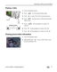 Page 21Working with pictures/videos
www.kodak.com/go/support
 15
Playing a video 
1Press the Review button.
2Press  to find previous/next video.
3Press  to play. Press OK to pause/unpause.
4Press   during pause to view previous/next 
video frame.
5Press  during playback to adjust the 
volume.
6Press   during playback to play at 2X, 4X.
7Press   during playback to reverse at 2X, 4X.
Viewing picture/video information
1Press the Review button.
2Repeatedly press  to turn on/off status icons 
and picture/video...