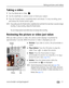 Page 15Taking pictures and videos
www.kodak.com/go/support
 8
Taking a video
1Turn the Mode dial to Video  .
2Use the viewfinder or camera screen to frame your subject.
3Press the Shutter button completely down and release. To stop recording, press 
and release the Shutter button again.
NOTE:  If you prefer, press the Shutter button completely down and hold it for more than 2 seconds to begin 
recording. To stop recording, release the Shutter button. 
You can change optical zoom before (but not during) video...