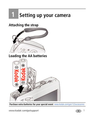 Page 7www.kodak.com/go/support 1
1Setting up your camera
Attaching the strap
Loading the AA batteries
Purchase extra batteries for your special eventwww.kodak.com/go/c122accessories
Downloaded From camera-usermanual.com Kodak Manuals 
