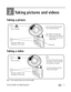 Page 11Downloaded from www.Manualslib.com manuals search engine www.kodak.com/go/support 5
2Taking pictures and videos
Taking a picture
Taking a video
NOTE: The camera does not record audio.
2
4
1Press the Shutter button 
to take the picture. 
When the Ready light
blinks green, the picture is 
being saved; you can still 
take pictures. Tu r n   o n   c a m e r a .
Ready light
Frame your subject in the 
viewfinder or LCD screen.
3
1
Press the Shutter button down
and release, or press and hold 
for more than 2...