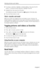 Page 34Sharing pictures and videos
 27www.kodak.com/go/support
4To remove a selection, highlight a checked address, then press the OK 
button. To remove all email selections, highlight Clear All.
5Highlight Exit, then press the OK button. 
Your selections are saved. The email icon  appears in the status area.
6Press the Share button to exit.
Third—transfer and email
When you transfer the tagged pictures and videos to your computer, the 
Kodak EasyShare software email screen opens and lets you send the pictures...