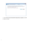 Page 22 
 
 
 
 
 
 
 
 
 
 
 
 
 
 
 
 
 
 
 
 
 
 
 
 
4.    Uncheck Use User Account Control (UAC) to help protect your computer and click OK.   
 
5.    Reboot your computer.  