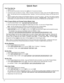 Page 1414 
Quick Start 
First Time Start Up 
1.    Unpack the lock. 
2.    With the power disconnected, hold down the ; key for 10 seconds and release. 
3.   Connect the power and listen for 3 beeps.  Within 5 seconds of hearing the 3 beeps, press and hold ; until beeping 
starts.  This will clear the lock of all programmed data.  Important:  If you do not hear these 3 beeps, you must start over at 
step 2.   
4.   Listen for another series of beeps and LED flashes followed by 10 seconds of silence.  The lock...