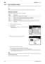 Page 84Basic faxing4
4-18Konica Minolta 240f
4.2
4.2.5 Basic transmission settings
You can set the resolution and contrast in accordance with the document and its text, and insert a dial num-
ber.
d
You can also change the default settings, as necessary. For details, refer to page 8-38.
Setting the resolution
Set the resolution to scan with according to the document.
1Load the document, and press .
2Press [Resolution].
%If [Resolution] is not displayed, press [Advanced] and then 
select [Resolution].
3Select...