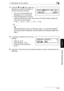 Page 1245.7 Specifying a Zoom Setting5
Di1611/Di2011 5-35
Before Making Copies
Chapter 5
4Using the and keys, select the 
desired zoom ratio for the width (Y), 
and then press the [Yes] key.
❍The zoom ratio increases and 
decreases in 0.01 increments.
❍Press the [Zoom] key, and then 
select the desired zoom ratio. Each press of the [Zoom] key changes the 
zoom ratio as shown below.
× 0.50 → × 0.70 → × 0.81 → ×1.00 → × 0.50 . . .
✎
Tip
Press the [No] key to return to the main screen. To correct the specified...