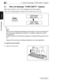 Page 21188.1 When the Message “TONER EMPTY” Appears
8-2 Di1611/Di2011
Error Messages
Chapter 8
8.1 When the Message “TONER EMPTY” Appears
When toner is about to run out, the message shown below appears.
When this message appears, replace the toner bottle with a new one.
✎
Note
Use only toner developed specifically for this machine. Use of any other type of 
toner may cause damage to the machine. For details, contact your service 
representative.
In order to prevent the used toner cartridge from dirtying...