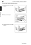 Page 21988.2 When the Message “PAPER JAM” Appears
8-10 Di1611/Di2011
Error Messages
Chapter 8
To clear a paper misfeed in the Paper Feed Unit
1Open the Side Cover of the Paper 
Feed Unit.
2Slowly pull out the paper.
3Close the Side Cover of the Paper 
Feed Unit.
Downloaded From ManualsPrinter.com Manuals 