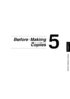 Page 90Before Making Copies
Chapter 5
5
5Before Making
Copies
Downloaded From ManualsPrinter.com Manuals 