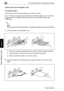 Page 9955.4 Making Copies on Manually Fed Paper
5-10 Di1611/Di2011
Before Making Copies
Chapter 5
Loading Paper Into the Bypass Trays
To load plain paper
Load the paper into the Manual Bypass one sheet at a time.
Up to 100 sheets of paper can be loaded into the Multiple Bypass. Do not load so 
much paper into the Multiple Bypass that the top of the stack is higher than 
the mark.
✎
Note
When paper other than plain paper is loaded, the paper type must be specified.
1Load the paper into the Bypass Tray.
?Have the...