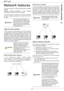 Page 30MFP Laser
- 26 -
6 -  Network features
Network features
You may connect your multifunction terminal to a wireless 
network.
However, practical knowledge of your computer 
configuration is required to set up a network.
You can connect your machine to a PC using a USB cable 
or make a wireless connection (via radio) with a PC or 
network.
Type of radio network
A radio network or WLAN (Wireless Local Area Network) 
is created when at least two computers, printers or other 
peripheral devices communicate...