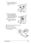 Page 213CompactFlash 203
7Mount the CF Adapter onto the 
controller board as shown in the 
figure, and then secure the 
screws.
8Fully insert the CompactFlash 
card into the appropriate slot. 
When the CompactFlash card is 
correctly inserted, the button on 
the side of the slot (circled in the 
illustration) slightly pops out.
Before removing the Com-
pactFlash card, press this 
button.
9Reinstall the panel and tighten the two screws.
10Attach the right side cover.
11Reconnect all interface cables.
12Reconnect...