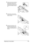 Page 139Replacing Consumables 129
4While pushing down the shaft of 
the feed roller, widen the tab of 
the feed roller to loosen it (1) 
and then slowly remove the feed 
roller from the shaft on the tray 
(2).
5Hold the tab on the new feed 
roller and slowly push it into the 
shaft on the tray.
6Aligning the small tabs on the 
feed roller with the slots of the 
shaft, push the feed roller com-
pletely in so that the tab fits into 
the slot.
Downloaded From ManualsPrinter.com Manuals 