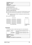 Page 99Media Types 89
Use label sheets that are
„Recommended for laser printers
„Letter or A4 size (adhesive label stock)
DO NOT use label sheets that 
„Have labels that easily peel off or have parts of the label already removed
„Have backing sheets that have peeled away or have exposed adhesive
Labels may stick to the fuser, causing them to peel off and media 
misfeeds to occur.
„Are precut or perforated
Postcards
Try printing your data on a sheet of plain paper first to check placement.OrientationFace up...