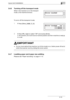 Page 41Layout and installation3
bizhub 131f/190f 3-15
3.4.6 Turning off the transport mode
When the machine is in the transport 
mode, the machine shows: 
To turn off the transport mode:
1Press [Menu], [1], [1], [4].
2Press [,] or [+] to select  Off and press [Enter].
The scanner unit will move to home position and the machine is ready 
to use.
7IMPORTANT
%If you must reship the machine, turn this mode to on, then power off and 
lock the scanner unit by sliding the lock switch.
3.4.7 Loading paper and paper...