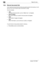 Page 17615Report & Lists
15-8 bizhub 131f/190f
15.4 Stored document list
Your machine can print the list of the documents stored in the memory. It will 
tell you how much memory each document is using.
The list includes:
-Type
The type of the document, such as Batch box, will appear.
-Data (in Kbyte)
How much memory is used for the document will appear.
-Page
The number of pages will appear.
-Note
Other information, such as the box number, will appear.
To print the list of documents stored in memory:
%Press...