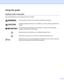 Page 2i
Using this guide
Symbols used in this guide
We use the following icons throughout this User’s Guide:
Warnings tell you what to do to prevent possible personal injury.
  
Cautions specify procedures you must follow or avoid to prevent possible minor 
injuries.
  
Important specify procedures you must follow or avoid to prevent possible 
damage to the printer or other object.
  
Electrical Hazard icons alert you to a possible electrical shock.
  
Hot Surface icons warn you not to touch machine parts that...